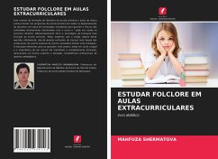 ESTUDAR FOLCLORE EM AULAS EXTRACURRICULARES - Shermatova, Mahfuza