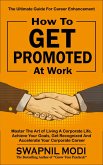 How to Get Promoted at Work (eBook, ePUB)