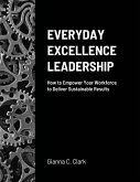 Everyday Excellence Leadership