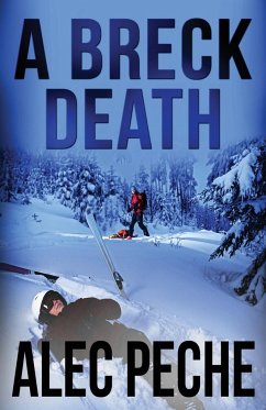 A BRECK DEATH - Peche, Alec