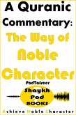 Captured News on Noble Character (PodNews, #6) (eBook, ePUB)