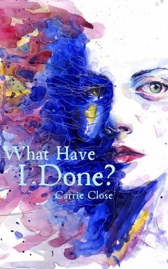 Cover What Have I Done? (eBook, ePUB)