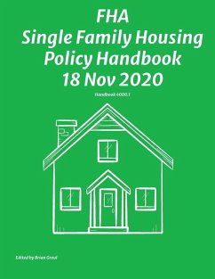 FHA Single Family Housing Policy Handbook 18 Nov 2020 - Federal Housing Administration
