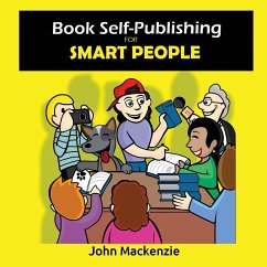 Book Self-Publishing for Smart People - Mackenzie, John