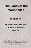 The Lords of the Manor 2010