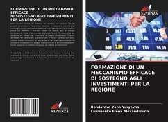 FORMAZIONE DI UN MECCANISMO EFFICACE DI SOSTEGNO AGLI INVESTIMENTI PER LA REGIONE - Yana Yuryevna, Bondareva;Elena Alexandrovna, Lavrinenko