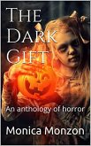 The Dark Gift (eBook, ePUB)