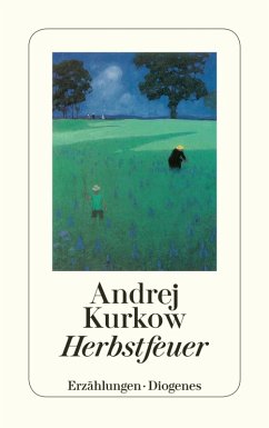 Herbstfeuer (eBook, ePUB) - Kurkow, Andrej