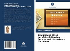 Evaluierung eines berufsbegleitenden Fernunterrichtssystems für Lehrer - Ben Seghir, Rabei