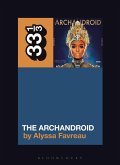 Janelle Monáe's The ArchAndroid (eBook, ePUB)