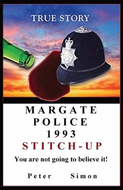 MARGATE POLICE 1993 'STITCH-UP' ' - Simon, Peter
