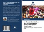 In vitro antioxidative Aktivität von Rosa damascena gegen Brustkrebs