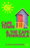 Cape Town and the Cape Peninsula (eBook, ePUB)