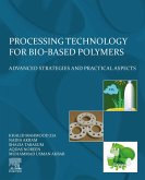Processing Technology for Bio-Based Polymers (eBook, ePUB)