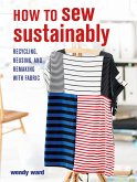 How to Sew Sustainably (eBook, ePUB)