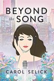 Beyond the Song (eBook, ePUB)