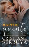 Inverno Quente (eBook, ePUB)