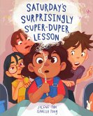 Saturday's Surprisingly Super-Duper Lesson (eBook, ePUB)