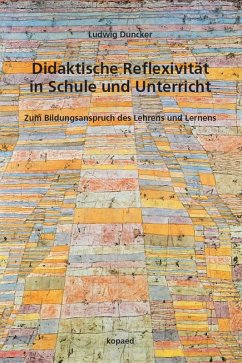 Cover Didaktische Reflexivität in Schule und Unterricht (eBook, PDF)