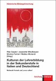 Kulturen der Lehrerbildung in der Sekundarstufe in Italien und Deutschland (eBook, PDF)