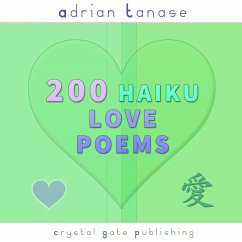 200 Haiku Love Poems (MP3-Download) - Tanase, Adrian