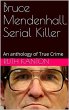Bruce Mendenhall, Serial killer (eBook,... - Bild 1