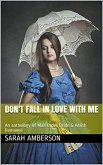 Don't Fall In Love With Me (eBook, ePUB)