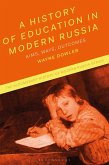 A History of Education in Modern Russia (eBook, ePUB)