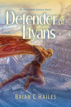 Defender of Llyans - Hailes, Brian C