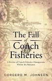 The Fall Of Conch Fisheries