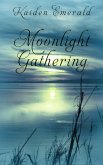 Moonlight Gathering (eBook, ePUB)