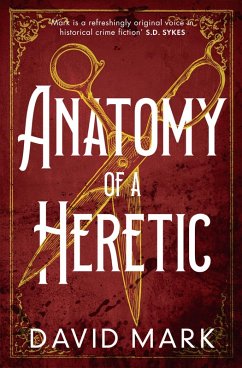 Cover Anatomy of a Heretic (eBook, ePUB)