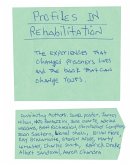 Profiles in Rehabilitation