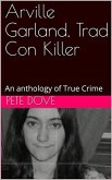 Arville Garland, Trad Con Killer (eBook, ePUB)