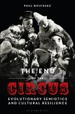 The End of the Circus (eBook, PDF)