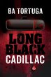 Long Black Cadillac (eBook, ePUB) - Bild 1