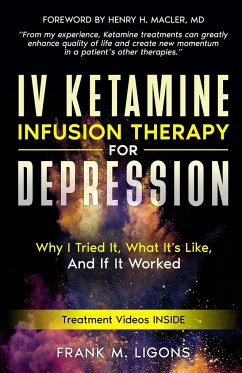 IV Ketamine Infusion Therapy for Depression - Ligons, Frank M; Macler, Henry H