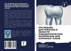 POSLEDNIE DOSTIZhENIYa V OBLASTI JeNDODONTIChESKIH MATERIALOV DLYa KORENNYH ZUBOV - K T, SHAMNA;SARGOD, SHARAN S