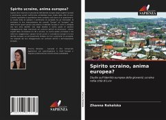 Spirito ucraino, anima europea? - Rohalska, Zhanna