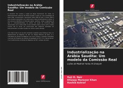 Industrialização na Arábia Saudita: Um modelo da Comissão Real - Nair, Reji D.;Khan, Khwaja Mansoor;Ashraf, Rashid