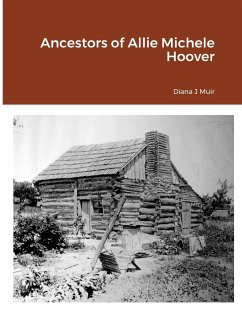 Ancestors of Allie Michelle Hoover - Muir, Diana