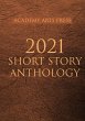 Academy Arts Press 2021 Short Story... - Bild 1