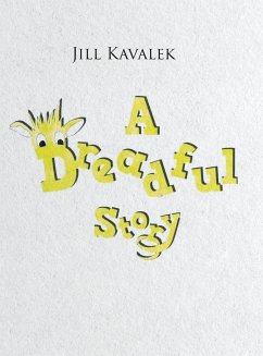 A Dreadful Story - Kavalek, Jill