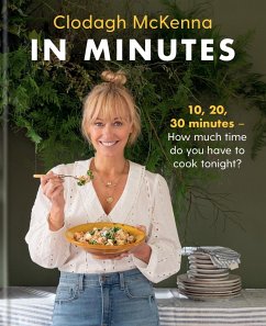 In Minutes (eBook, ePUB) - Mckenna, Clodagh; Ltd, Clodagh McKenna