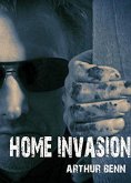 Home Invasion (eBook, ePUB)