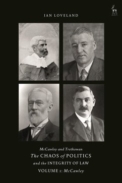 Cover McCawley and Trethowan - The Chaos of Politics and the Integrity of Law - Volume 1 (eBook, ePUB)