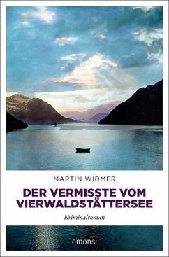 Der Vermisste vom Vierwaldstättersee (Mängelexemplar) - Widmer, Martin