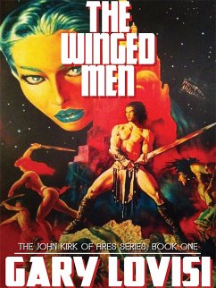 The Winged Men (eBook, ePUB) - Lovisi, Gary