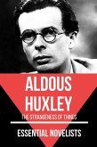 Essential Novelists - Aldous Huxley (eBook, ePUB)