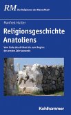 Religionsgeschichte Anatoliens (eBook, ePUB)